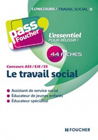 Le travail social Concours ASS/EJE/ES.pdf