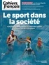 Anne Duclos-Grisier - Cahiers français N° 438, mars 2024 : Sport et société.