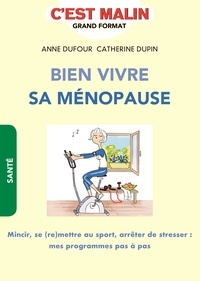 bien vivre sa ménopause bien vivre sa ménopause