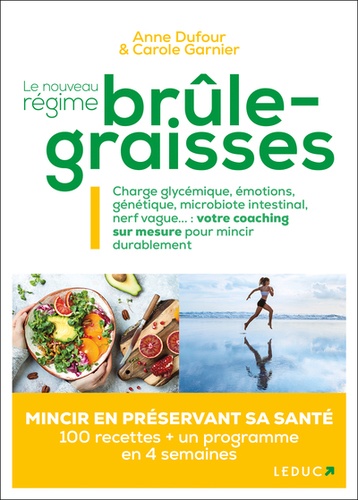 Le nouveau régime brûle-graisses