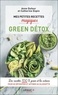 Anne Dufour et Catherine Dupin - Mes petites recettes magiques green détox - Des recettes 100 % green et les astuces pour se détoxifier et affiner sa silhouette.