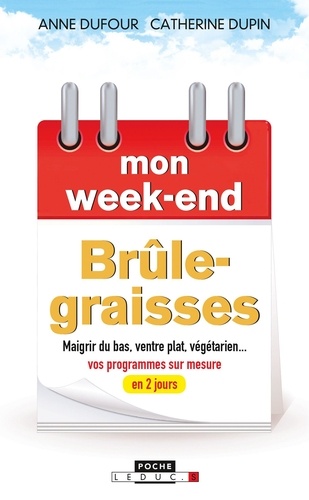 Mon week-end brûle-graisses