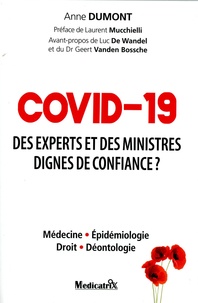 Anne Dumont - Covid-19 - Des experts et des ministres dignes de confiance ?.