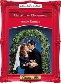 Anne Eames - Christmas Elopement.