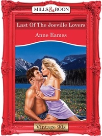 Anne Eames - Last Of The Joeville Lovers.