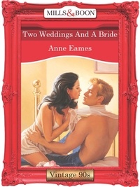 Anne Eames - Two Weddings And A Bride.