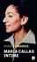 Maria Callas intime