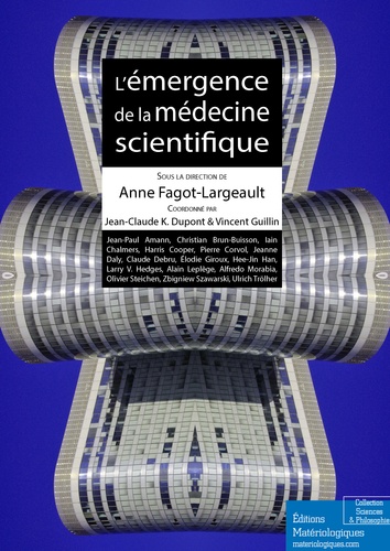 L'émergence de la médecine scientifique