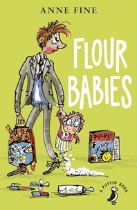 Anne Fine - Flour Babies.