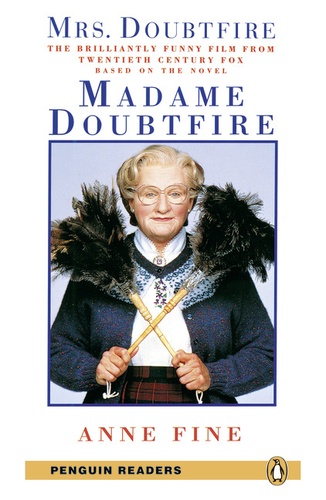 Anne Fine - Madame Doubtfire. - Level 3.