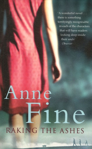 Anne Fine - Raking the Ashes.