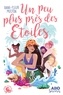 Anne-Fleur Multon - Allô sorcières Tome 3 : Un peu plus près des étoiles.