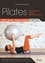 Pilates. Variations avec accessoires. Santé, bien-être, préparation physique. 33 exercices, 400 variations