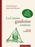 Anne Flouest et Jean-Paul Romac - La Cuisine gauloise continue.