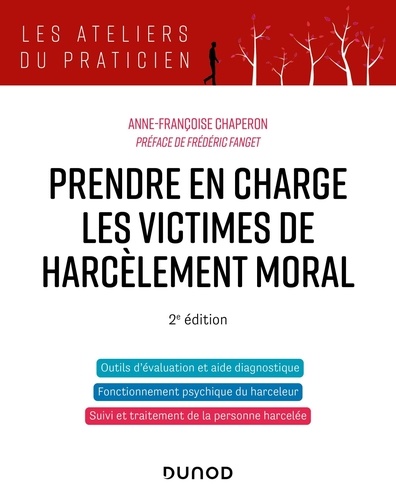 Prendre en charge les victimes de harcèlement moral 2e édition