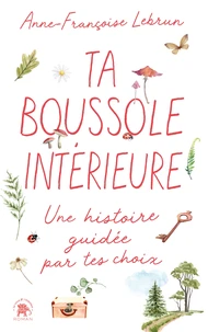 Ta boussole intérieure