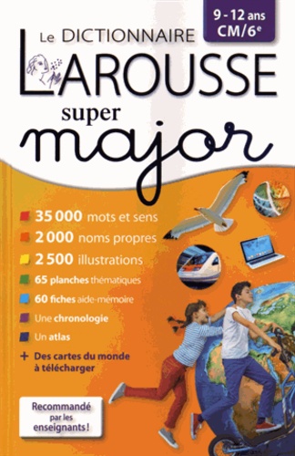 Anne-Françoise Robinson et Catherine Bruguiere - Dictionnaire super major - 9-12 ans CM/6e.