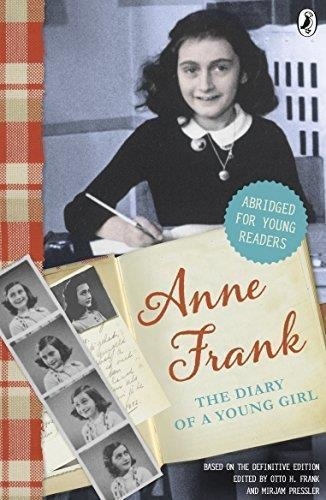 Anne Frank. The Diary of a Young Girl. Abridged for young readers