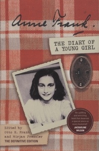 Anne Frank - The Diary of a Young Girl.