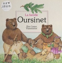Anne Fronsacq et Noëlle Le Guillouzic - La famille Oursinet.