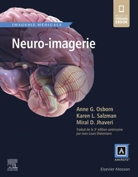 Anne G. Osborn et Karen L. Salzman - Neuro-imagerie.