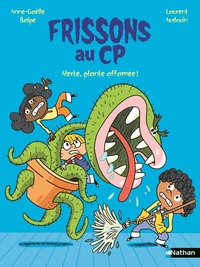 Alerte, plante affamée !