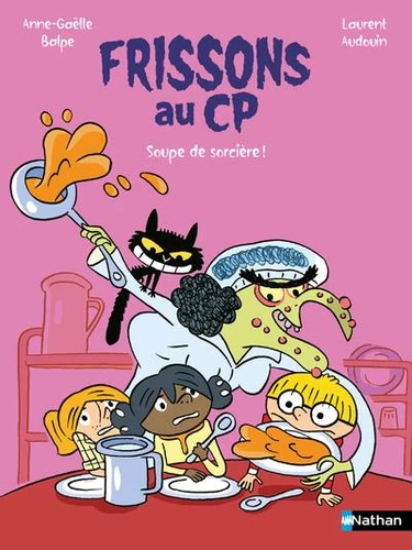 Couverture de Frissons au CP Soupe de sorcière