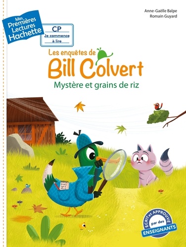 Les enquêtes de Bil Colvert. Mystère et grains de riz