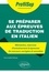 Se préparer aux épreuves de traduction en italien. Mémentos, exercices d'entraînement & épreuves de concours corrigées et annotées