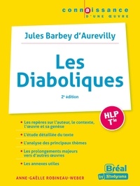 Anne-Gaëlle Robineau-Weber - Les Diaboliques HLP Tle - Jules Barbey d'Aurevilly.