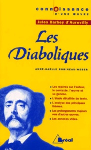 Anne-Gaëlle Robineau-Weber - Les Diaboliques, Jules Barbey D'Aurevilly.