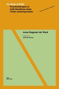 Télécharger depuis google books mac Un divan a Delhi  - Psychothérapie et individualisme dans l'Inde contemporaine 9791036206504 (French Edition) par Anne Gagnant de Weck, Alain Ehrenberg