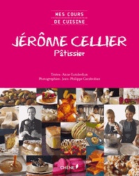 Anne Garabedian et Jérôme Cellier - Jérome Cellier - Pâtissier.