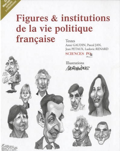 Anne Gaudin et Pascal Jan - Figures & institutions de la vie politique française.