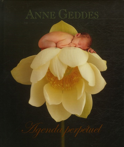 Anne Geddes - Agenda perpétuel.