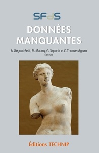 Livres en ligne disponibles au téléchargement Données manquantes RTF PDF ePub par Anne Gégout-Petit, Myriam Maumy, Gilbert Saporta 9782710811954 (Litterature Francaise)