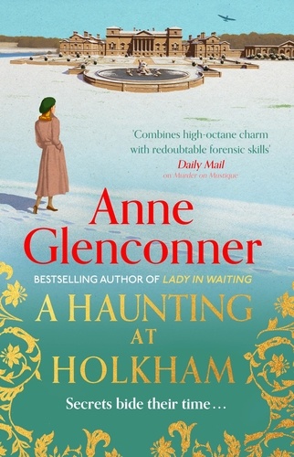 A Haunting at Holkham. from the author of the Sunday Times bestseller Whatever Next?