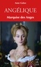 Anne Golon - Angélique, Tome 1 : Marquise des anges.