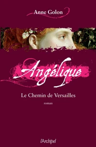 Angélique, Tome 6 : Le chemin de Versailles