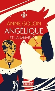 Anne Golon - Angélique Tome 9 : Angélique et la Démone.