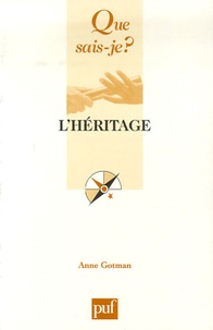 Anne Gotman - L'héritage.
