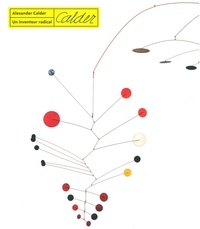 Alixetmika.fr Alexander Calder - Un inventeur radical Image