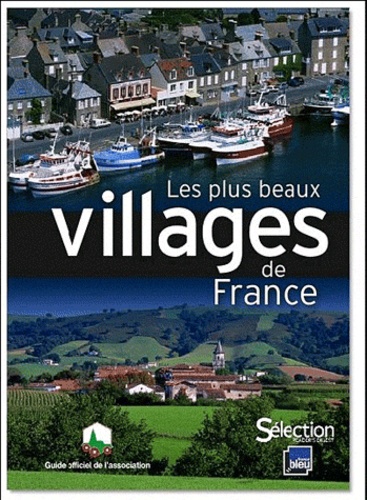 Anne Grégoire - Les plus beaux villages de France.