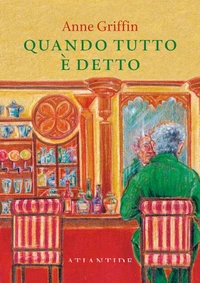 Quando tutto è detto ne