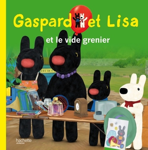 Anne Gutman et Georg Hallensleben - Les catastrophes de Gaspard et Lisa  : Gaspard et Lisa et le vide grenier.