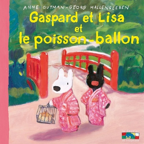 Les catastrophes de Gaspard et Lisa Tome 31 Gaspard et Lisa et le poisson-ballon