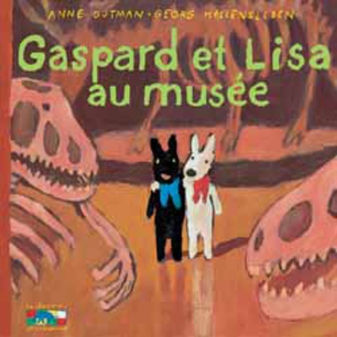 Anne Gutman et Georg Hallensleben - Les catastrophes de Gaspard et Lisa Tome 4 : Gaspard et Lisa au musée.