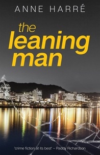  Anne Harré - The Leaning Man.