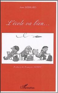 L'école va bien...
