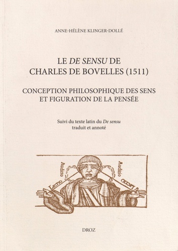 Le De sensu de Charles de Bovelles (1511). Conception philosophique des sens et figuration de la pensée